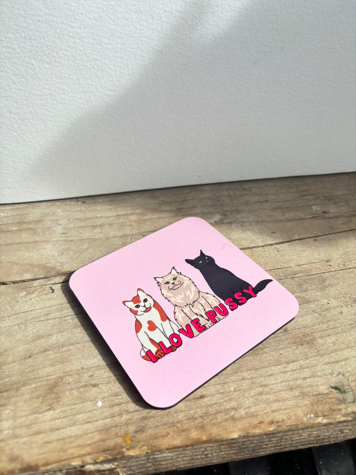 Pussy Lover Coaster