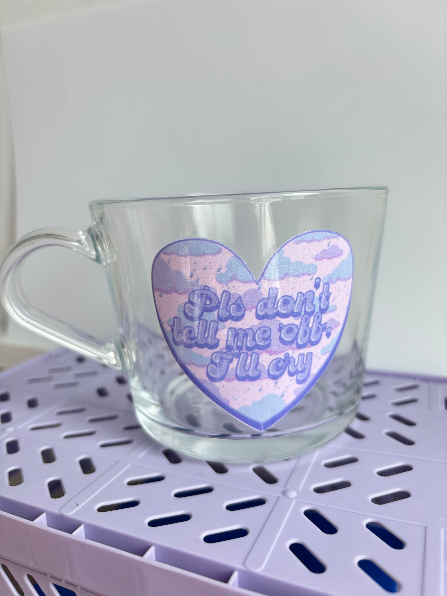 Don’t Tell Me Off Glass Mug