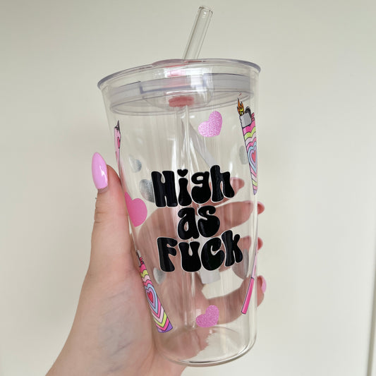 High as Fuck Iced Coffee Glass